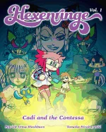 Hexenringe vol. 1: Cadi and the Contessa