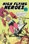 High Flying Heroes — Sci Fi Comics