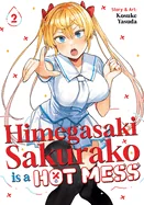 Himegasaki Sakurako Is a Hot Mess Vol. 2 — Manga