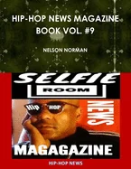 Hip-Hop News Magazine Book Vol. #9