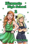 Hiramoto High School volume 2