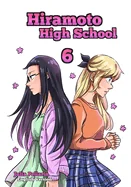 Hiramoto High School Volume 6: English version
