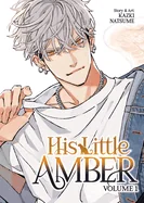 His Little Amber Vol. 1 — Boys Love