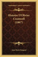 Histoire D'Olivier Cromwell (1867)