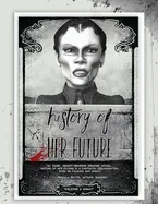 History of Her Future — Graphic Novels