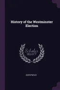 History of the Westminster Election