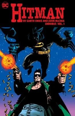 Hitman by Garth Ennis and John McCrea Omnibus Vol. 1 — Superhero Comics