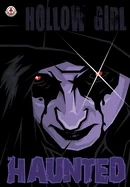 Hollow Girl 16: Haunted — Crime Mystery Comics