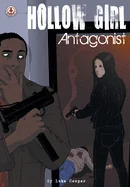 Hollow Girl: Antagonist — Crime Mystery Comics