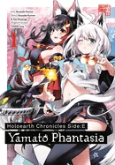 Holoearth Chronicles Side: E Yamato Phantasia 01 — Manga