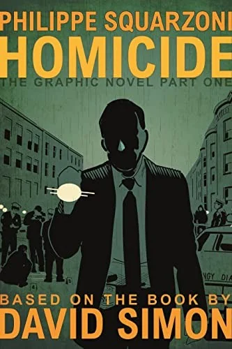 Homicide: The Graphic Novel, Part One — Crime Mystery Comics