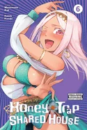 Honey Trap Shared House, Vol. 6: Volume 6 — Manga