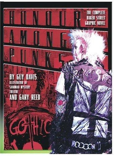 Honor Among Punks - The Complete Baker Street Graphic Novel