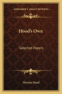 Hood's Own: Selected Papers