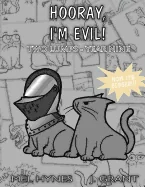 Hooray, I'm Evil!: Two Lumps, Year 9