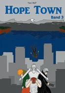 Hope Town - Band 3