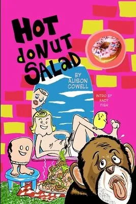 Hot Donut Salad — Graphic Novels