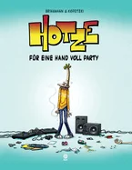 Hotze: Fur eine Handvoll Party