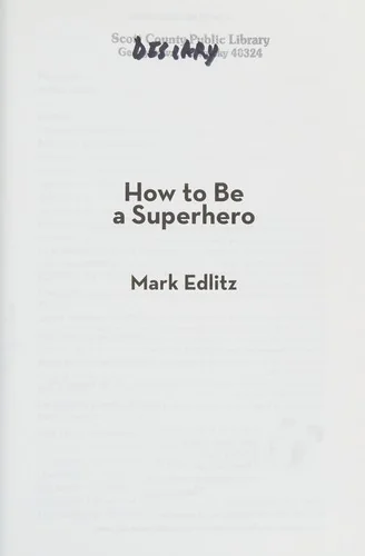How to Be a SuperHero (hardback)