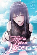 How to Love a Loser, Vol. 2 — Manga