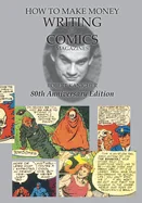 How to Make Money Writing for Comics Magazines