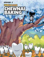 Human Race Episode - 3: Chewnai Baking