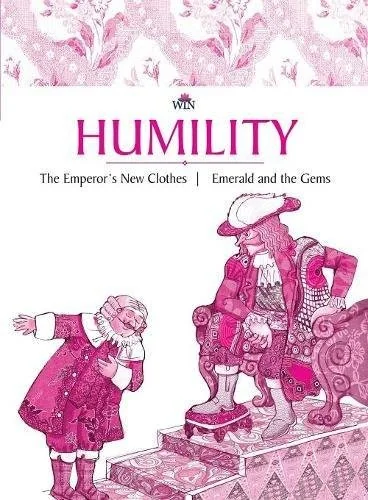 Humility: The Emperor's New Clothes Emerald and the Gems