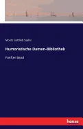 Humoristische Damen-Bibliothek: Funfter Band
