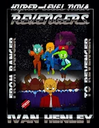 Hyper-Level Nova Revengers: From Ranger To Revenger