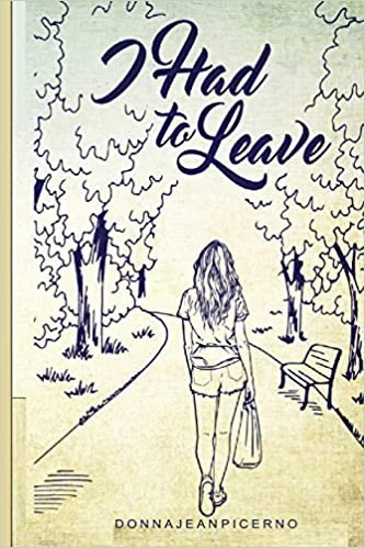 I Had to Leave