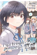 I Made Friends with the Second Prettiest Girl in My Class, Vol. 2 — Manga