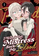 I Won't Let Mistress Suck My Blood Vol. 1 — Girls Love