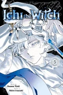 Ichi the Witch, Vol. 3 — Manga