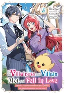 If the Villainess and Villain Met and Fell in Love, Vol. 5 (Manga)