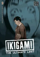 Ikigami: The Ultimate Limit, Vol. 9