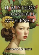 Il mistero dei cannoli avvelenati: Giallo siciliano — Crime Mystery Comics