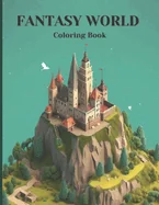 Imaginary Kingdoms: Discover a World of Fantasy through Coloring — Fantasy Comics