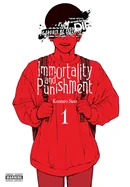 Immortality and Punishment, Vol. 1: Volume 1 — Manga