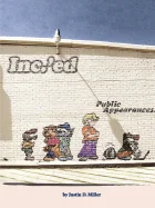 Inc.'ed: Public Appearances