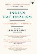Indian Nationalism: The Essential Writings