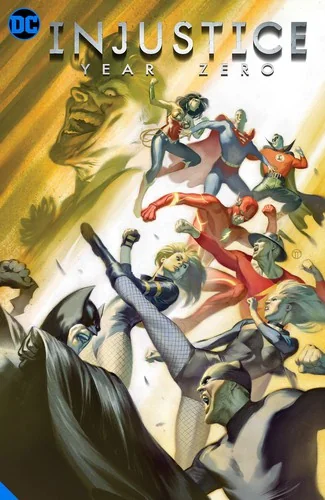 Injustice: Gods Among Us: Year Zero - The Complete Collection — Superhero Comics