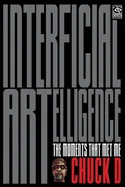 Interficial Artelligence: The Moments That Met Me
