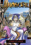 Intrigo di sangue. I dioscuri Vol.2 (Abridged)