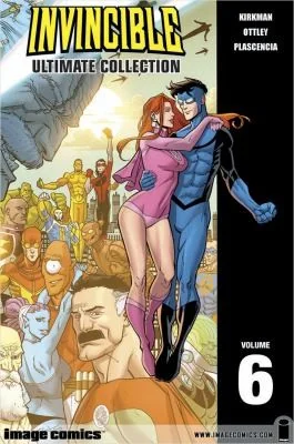 Invincible: The Ultimate Collection Volume 6 — Superhero Comics