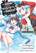 Is It Wrong to Try to Pick Up Girls in a Dungeon? Memoria Freese, Vol. 4: Volume 4