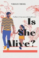 Is She Alive?