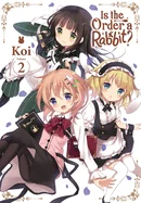 Is the Order a Rabbit?, Vol. 2 — Manga