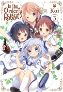 Is the Order a Rabbit?, Vol. 3