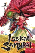 Isekai Samurai, Vol. 2: Volume 2