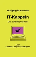 IT-Kappeln: Die Zukunft gestalten